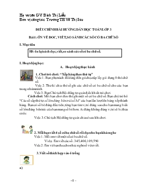 Điều chỉnh bài hướng dẫn học Toán lớp 3 - Bài 1 Ôn về đoc, viết, so sánh các số có ba chữ số
